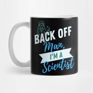 Back Off Scientist Mug